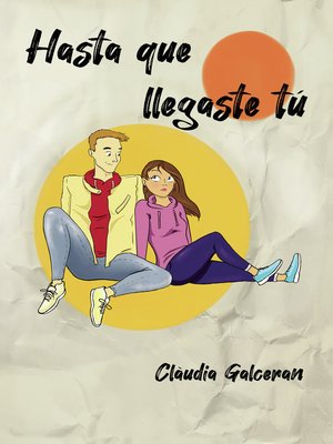 cover image of Hasta que llegaste tú